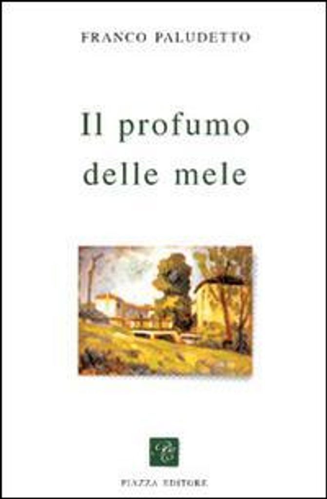 Paludetto, F: Profumo delle mele