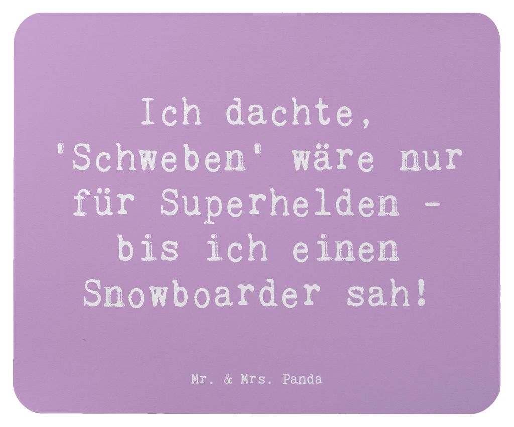 Mr. & Mrs. Panda Mouse Pad Spruch Snowboarden Zauber - Lavendeltraum - Geschenk, Mousepad, mousematte, Sportler Geschenke, Sport, Wintersport, Frei...
