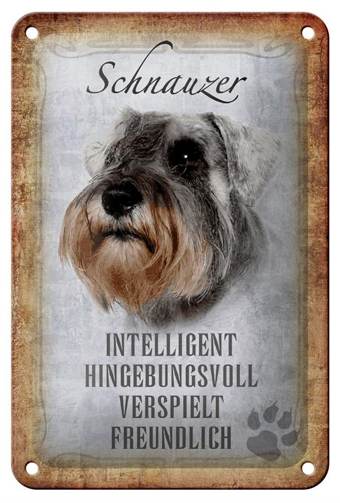 Blechschild Spruch 12x18cm Schnauzer Hund Schild
