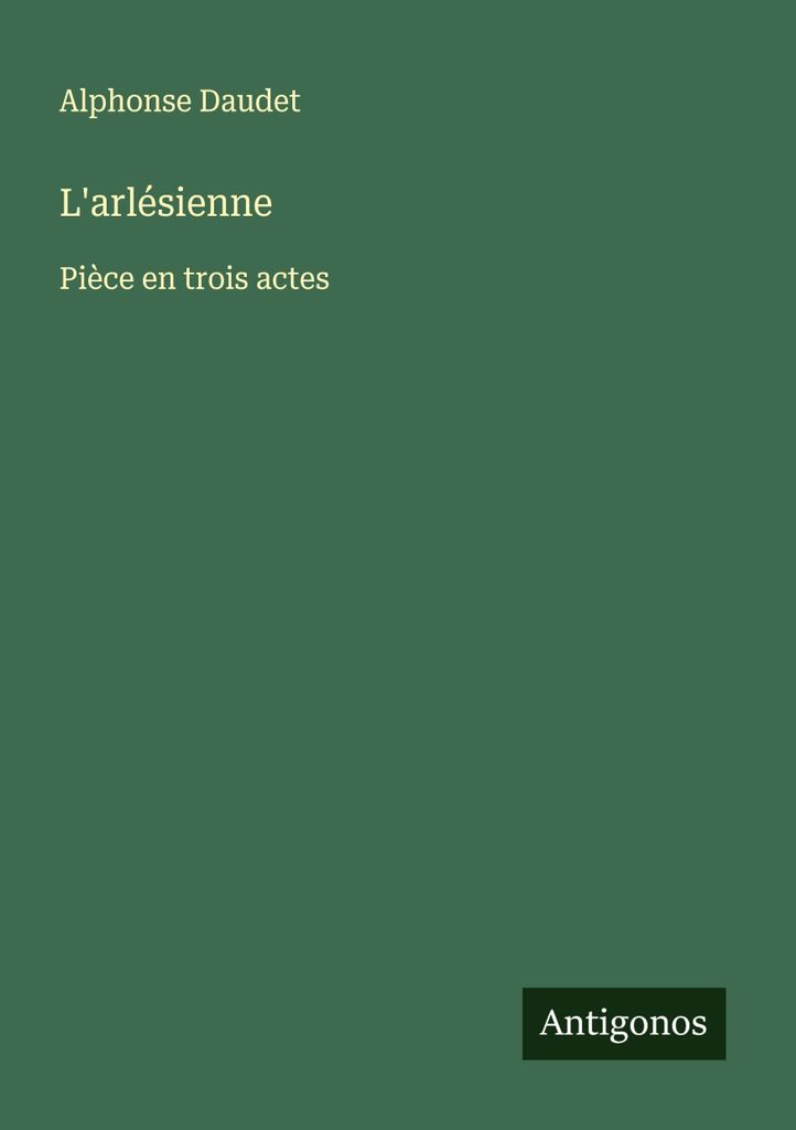 L'arlésienne