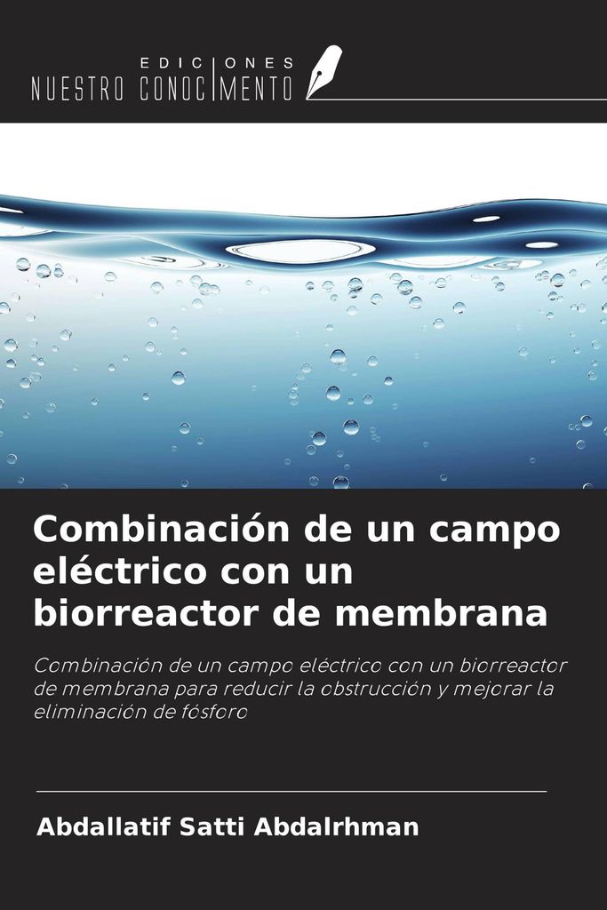 Combinación de un campo eléctrico con un biorreactor de membrana