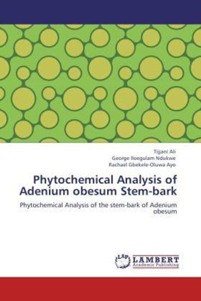 Ali, T: Phytochemical Analysis of Adenium obesum Stem-bark