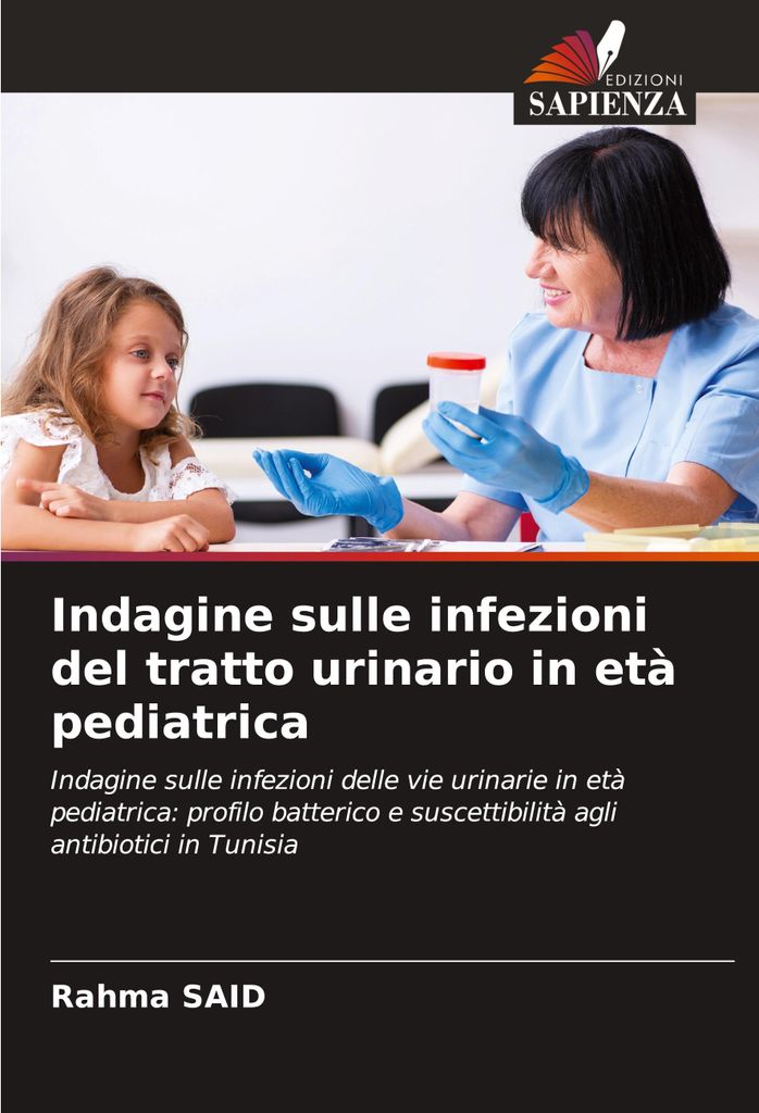 Indagine sulle infezioni del tratto urinario in età pediatrica