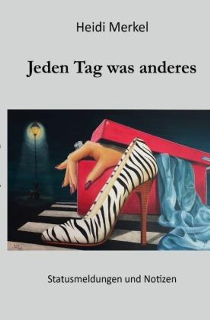 Jeden Tag was anderes
