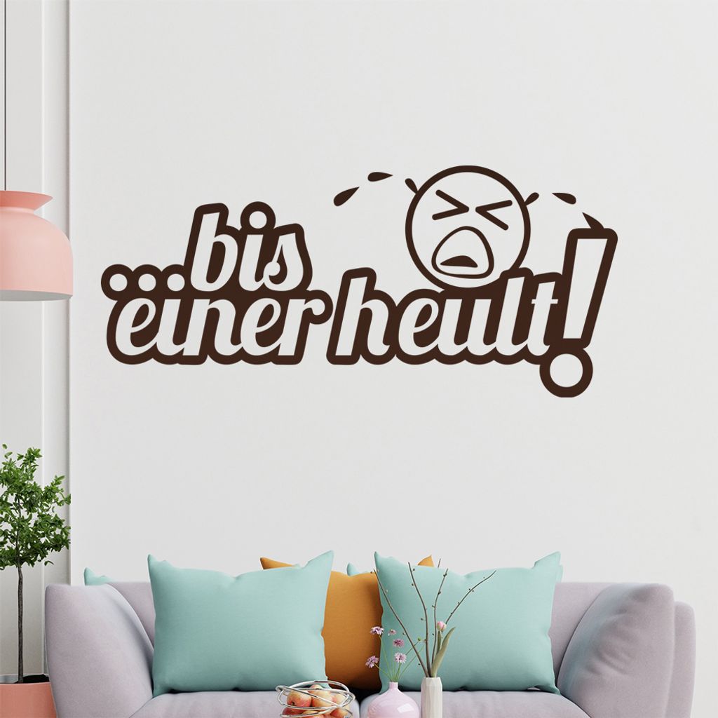 KIWISTAR Bis einer heult Wandtattoo in 6 Größen - Wandaufkleber Wall Sticker - Dekoration, Küche, Wohnzimmer, Schlafzimmer, Badezimmer