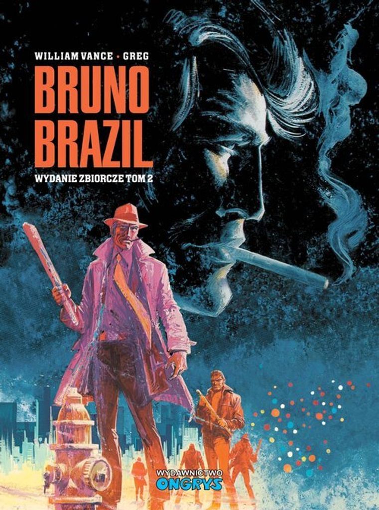 Bruno Brazil - Sammelbandausgabe. Band 2