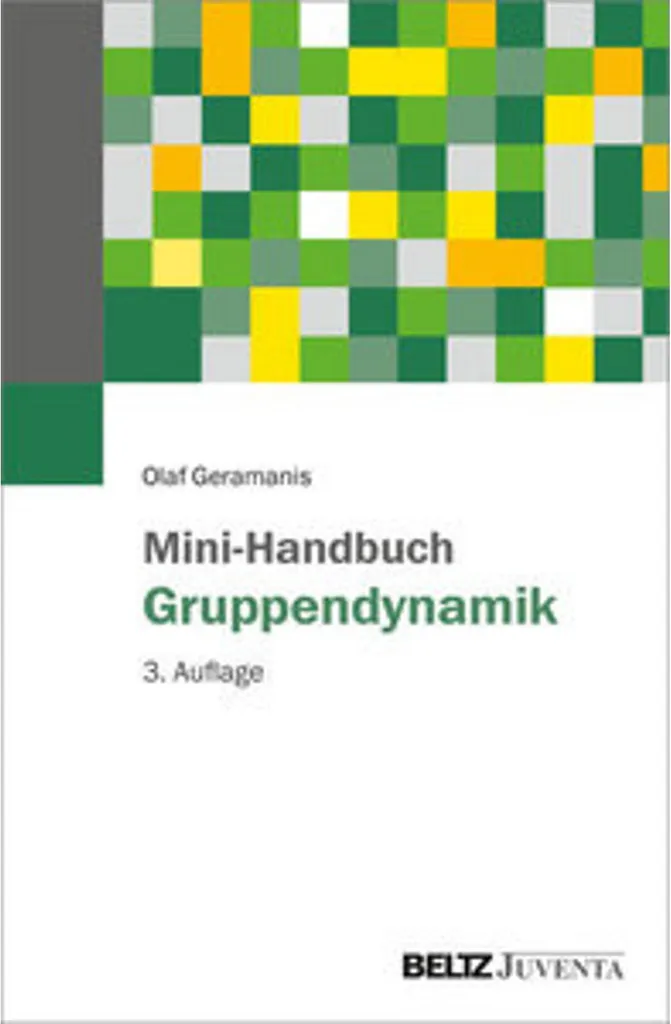 Mini-manuel sur la dynamique de groupe : théories et outils pratiques