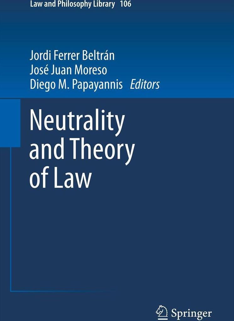Neutrality and Theory of Law