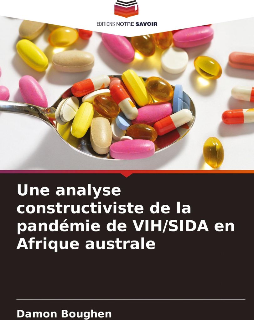 Une analyse constructiviste de la pandémie de VIH/SIDA en Afrique australe