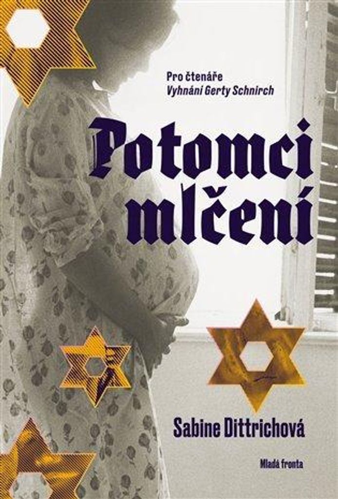 Potomci mlčení | Sabine Dittrich