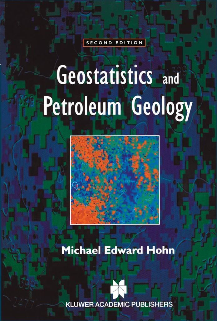 Geostatistics and Petroleum Geology