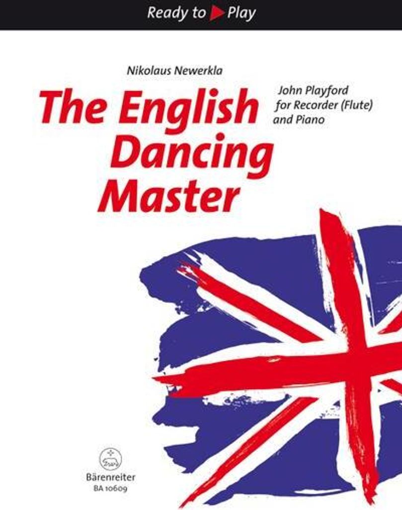 ISBN The English Dancing Master for Recorder (Flute) an Piano Klavierpartitur u. Melodiestimme, Musik, Noten, Playford John, Bärenreiter, 01/07/20...