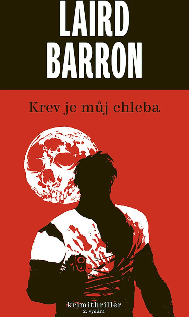 Krev je můj chleba Barron Laird - Livre pour Apprendre le Tchèque