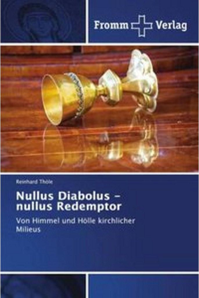 Nullus Diabolus - nullus Redemptor