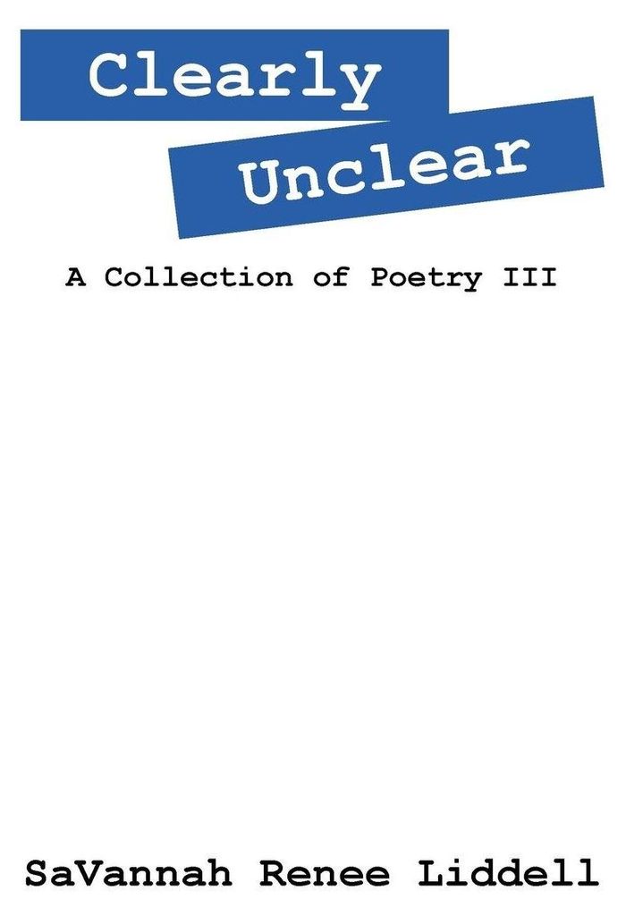 Clearly Unclear