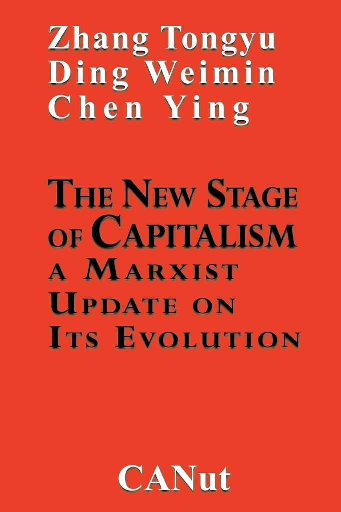 The New Stage of Capitalism