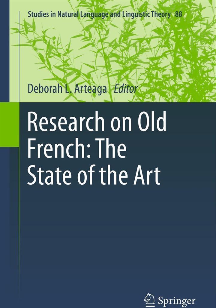 Research on Old French: The State of the Art