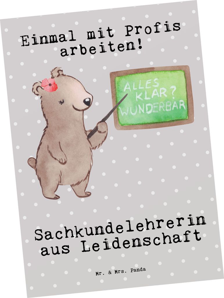 Mr. & Mrs. Panda Postkarte Sachkundelehrerin Leidenschaft - Grau Pastell - Geschenk, Ansichtskarten, Grundschule, Grußkarte, Spruch, Lustig, Ansic...