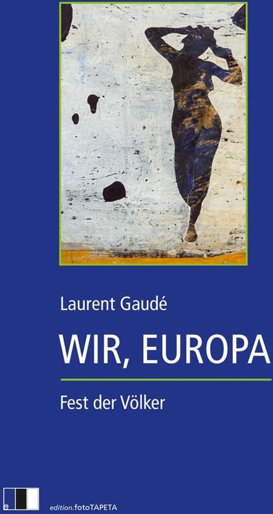 Wir, Europa