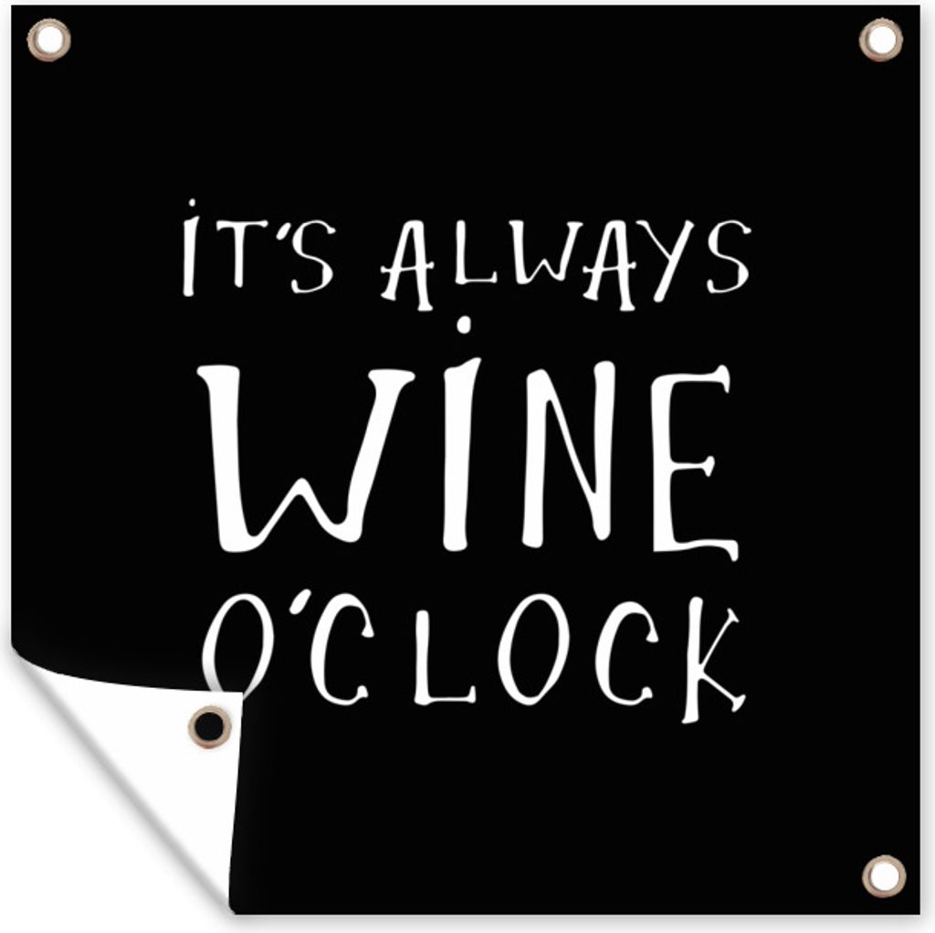 MuchoWow 50x50 cm Outdoor-Poster Gartendeko Sichtschutz Garten Poster für den Garten Wein - Getränk - Schwarz - Weiß - Zitat