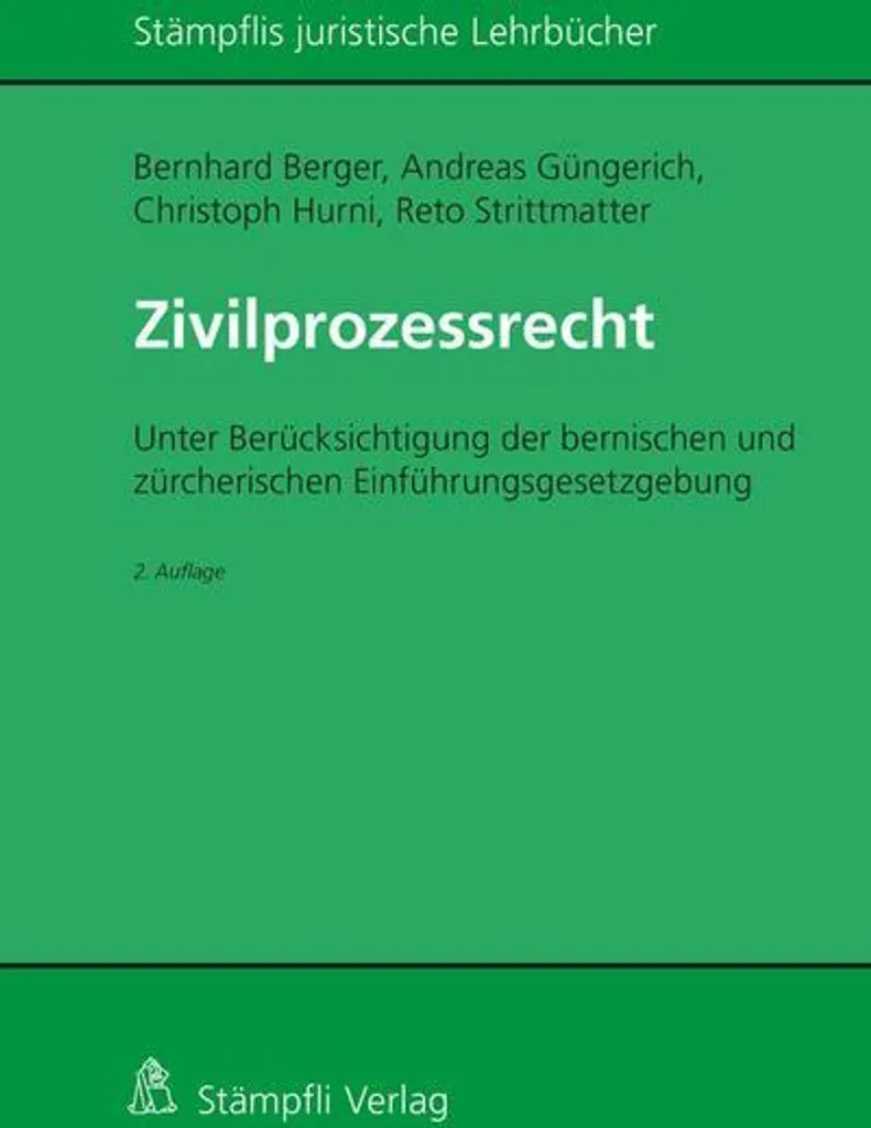 Zivilprozessrecht Droit Civil Suisse : Procédures et Jurisprudences