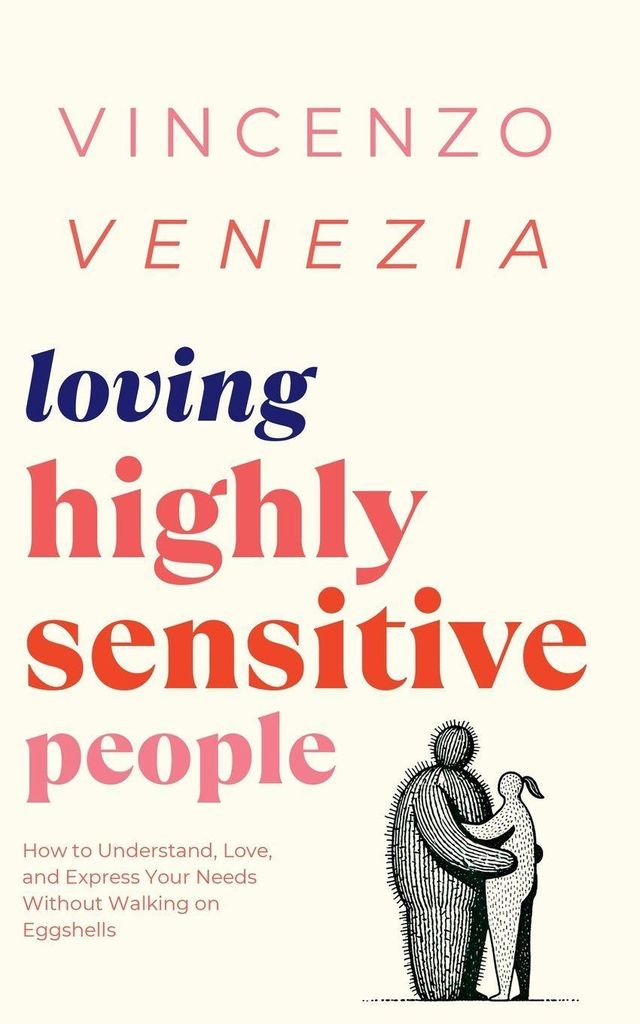 Loving Highly Sensitive People