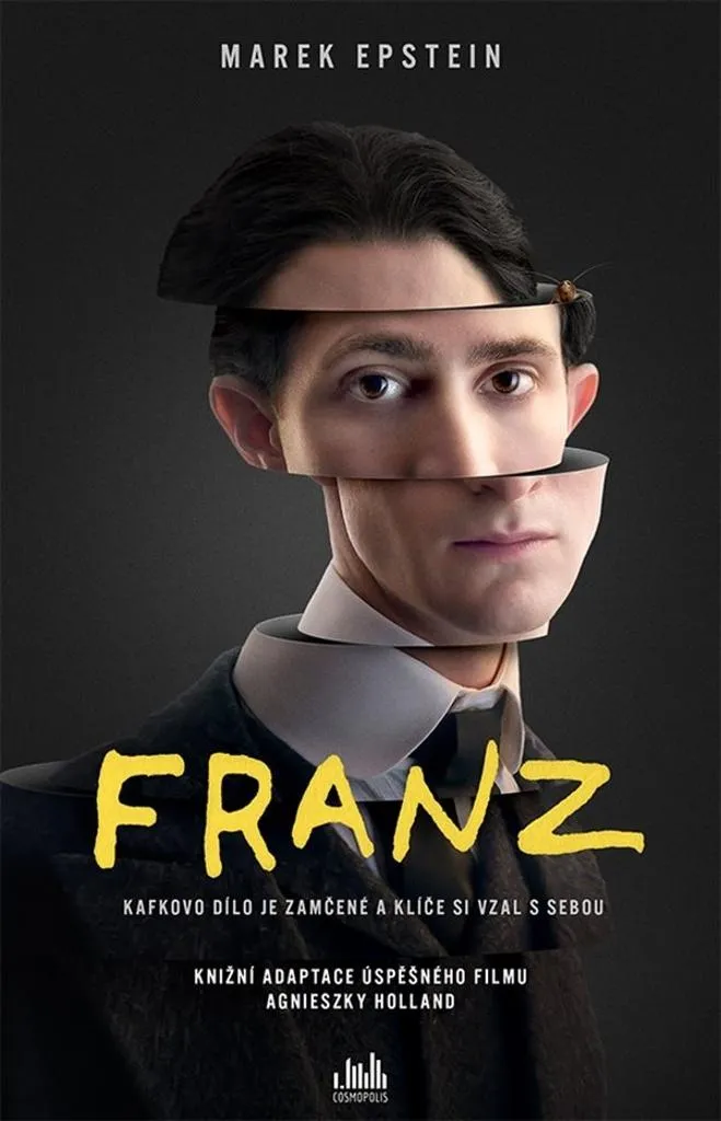 Franz : Kafkovo dílo par Marek Epstein – Édition avec couverture rigide