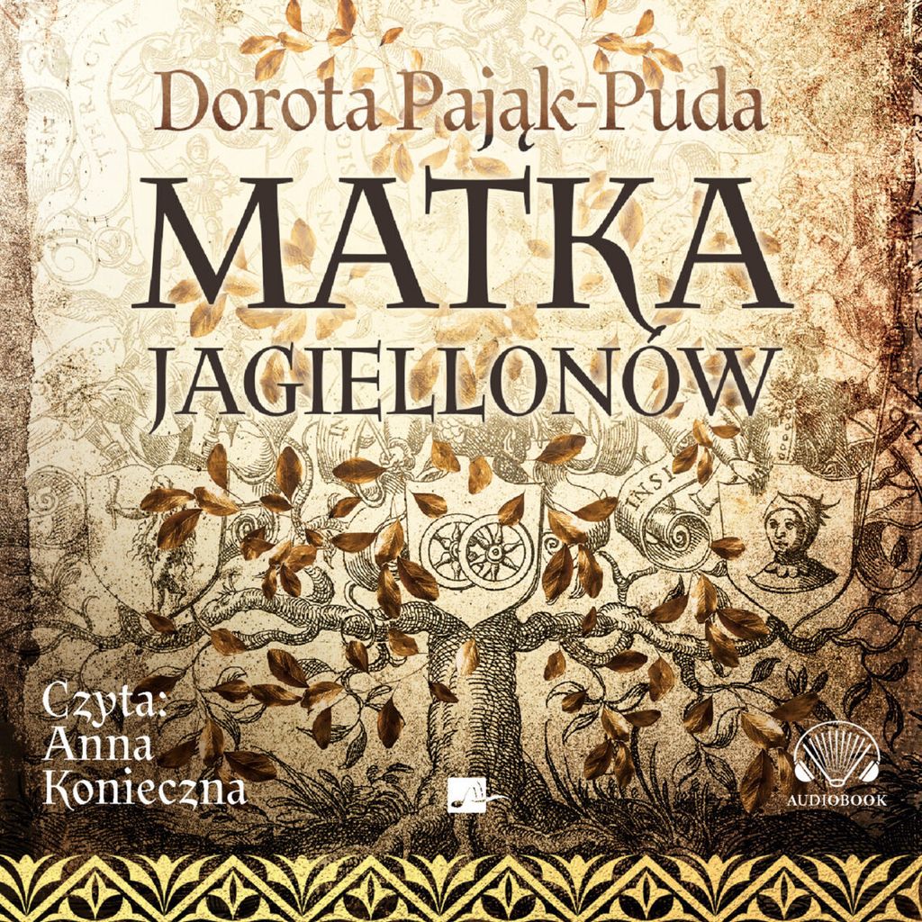 Audiobook CD MP3 Matka Jagiellonów Powieść historyczna