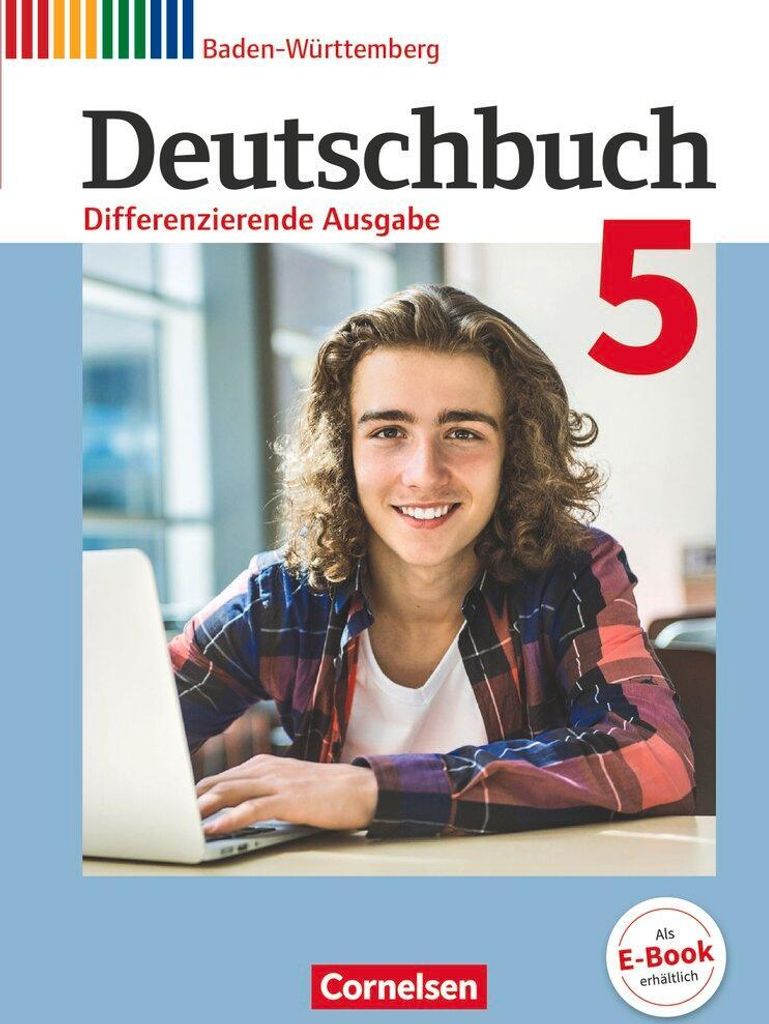 Deutschbuch Band 5: 9. Schuljahrh - Differenzierende Ausgabe Baden-Württemberg - Schülerbuch