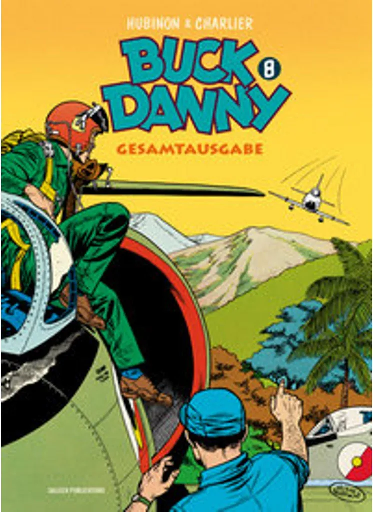 BD Buck Danny Tome 8 pour Collectionneurs et Passionnés d'Aviation