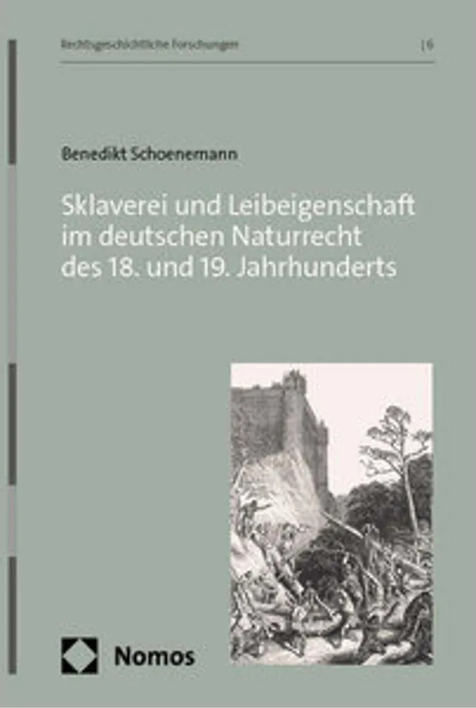 Livre de Droit Historique : Esclavage et Servage en Allemagne 18e-19e