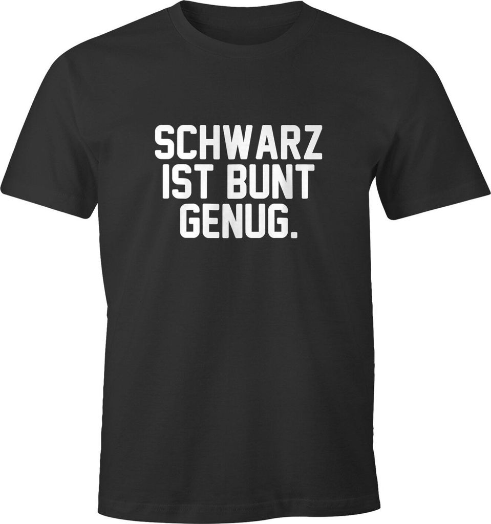 Herren T-Shirt Schwarz ist bunt genug lustiges Spruch Fun-Shirt Moonworks anthrazit 5XL