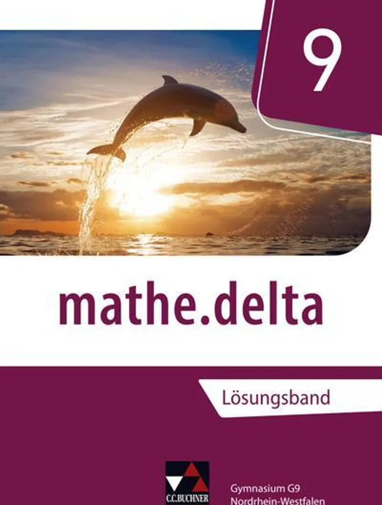 mathe.delta 9 Lehrerband Nordrhein-Westfalen : Guide Pédagogique Complet
