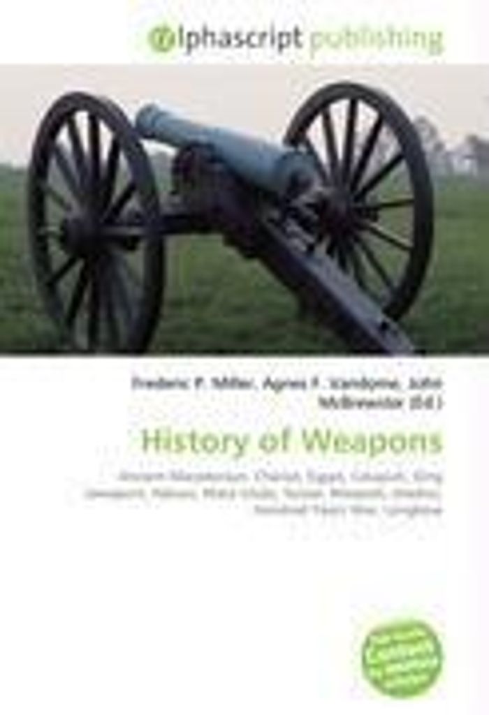History of Weapons