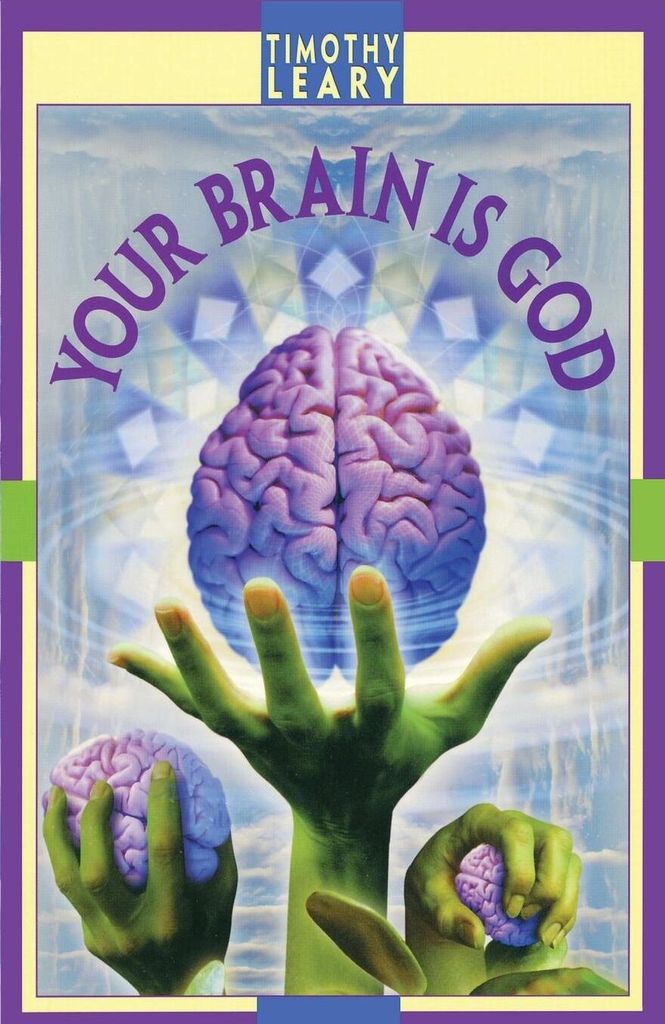 Your Brain Is God