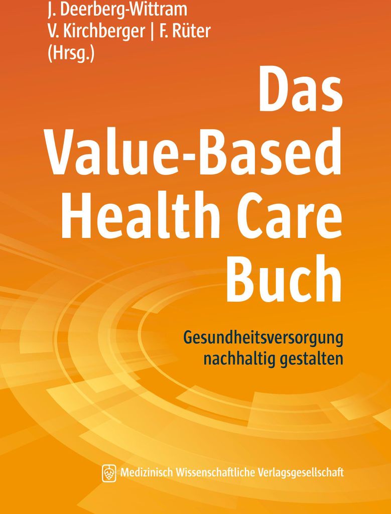 Das Value-Based Health Care Buch