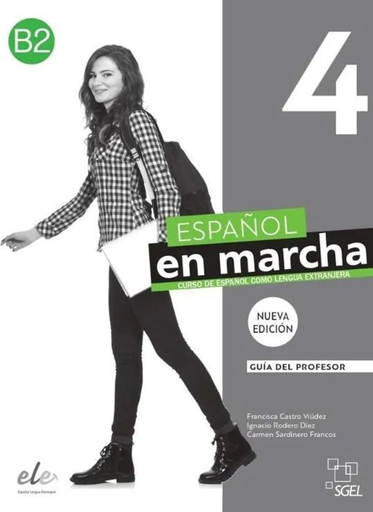 L'espagnol en mouvement 4 Guide didactique Nouvelle édition livre