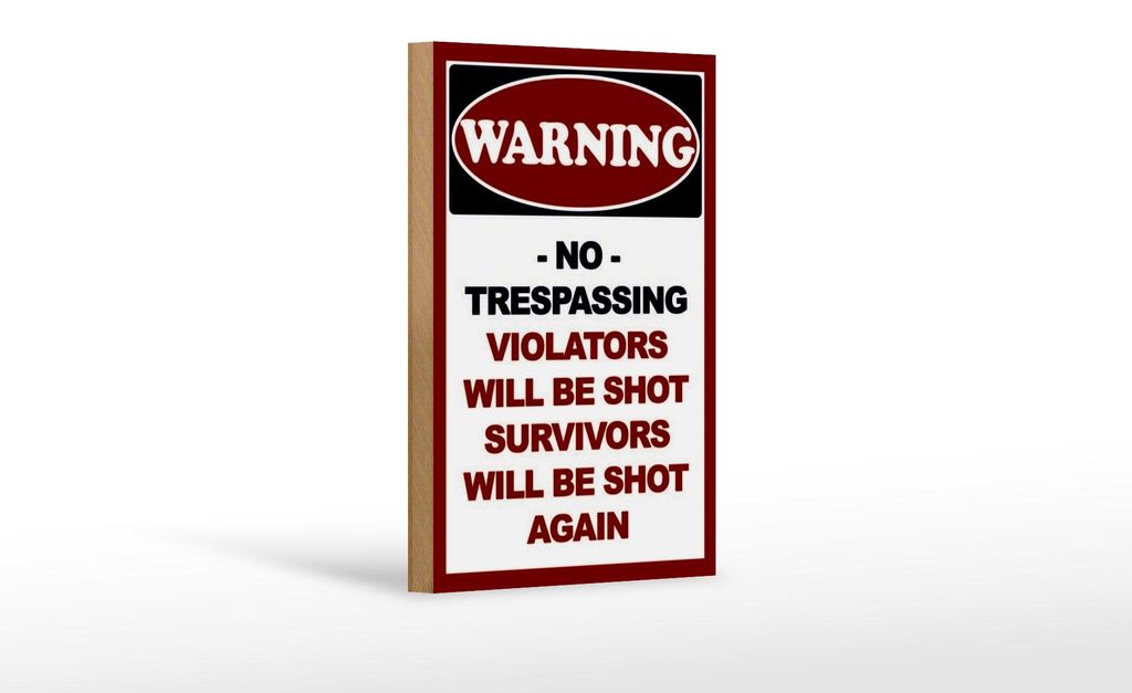 Holzschild Hinweis 12x18cm Warning no trespassing Produktbild 