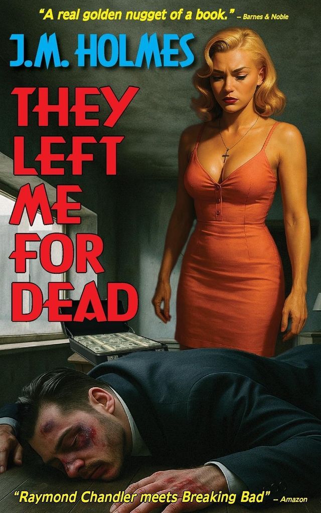 They Left Me For Dead
