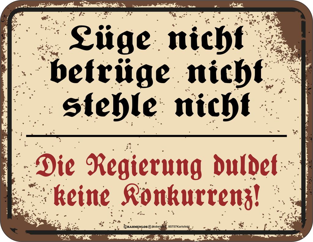 Blechschild Lüge nicht, betrüge nicht, stehle nicht... Produktbild 