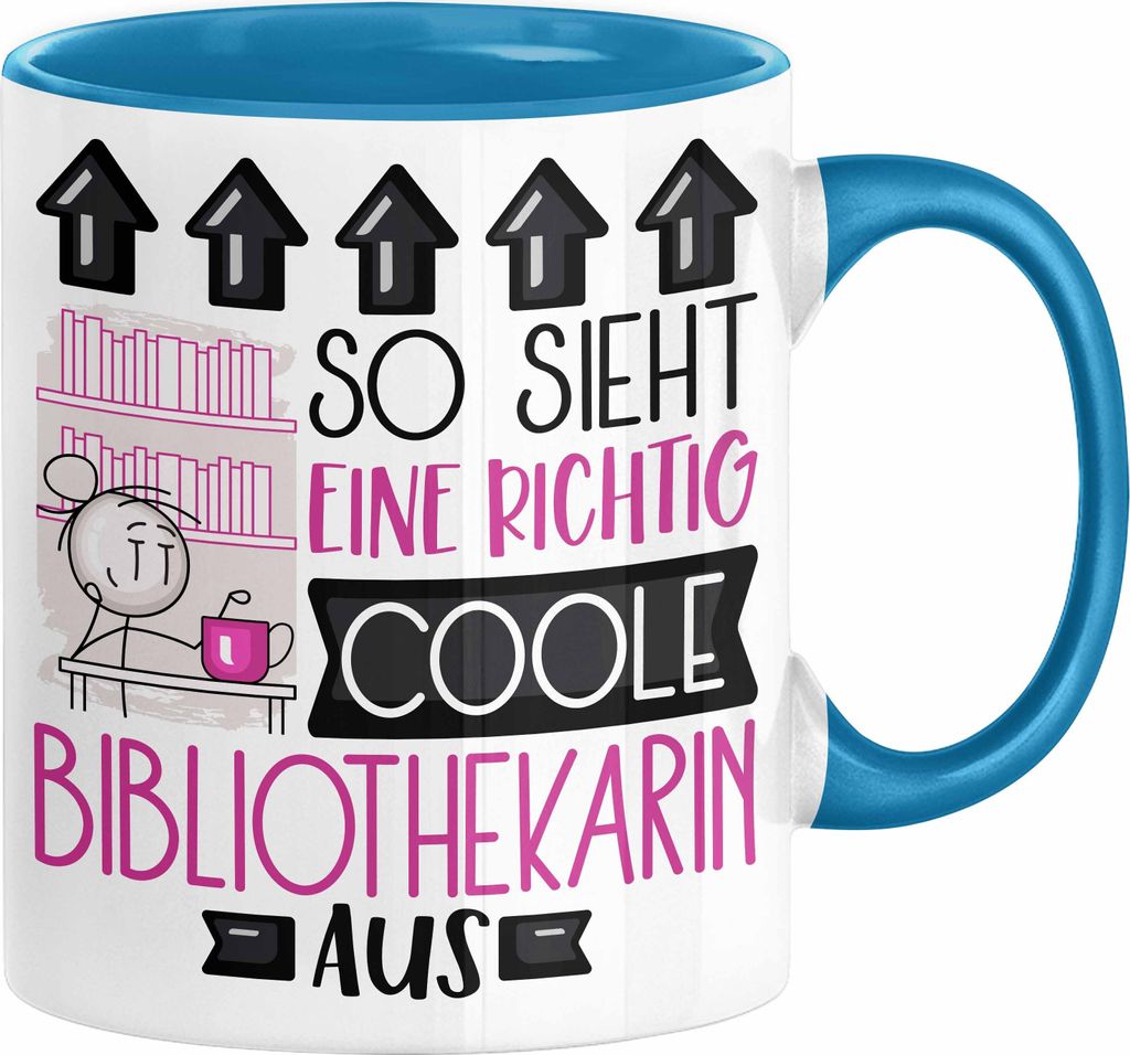 Bibliothekarin Geschenk Tasse Geschenkidee für Bibliothekarin Geburtstag Weihnachten Spruch So Sieht Eine Richtig Coole Bibliothekarin Aus Kaffee-...
