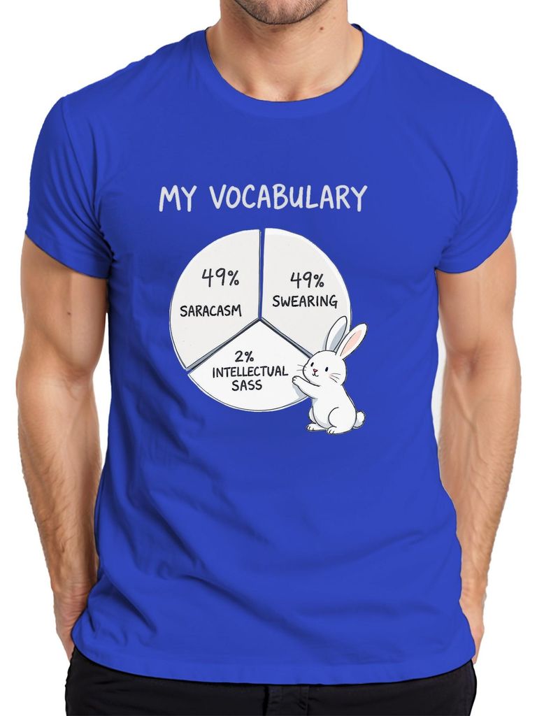 My Vocabulary 49% Sarcasm 49% Swearing 2% Intellectual Sass Bunny Herren T-Shirt, Blau, M