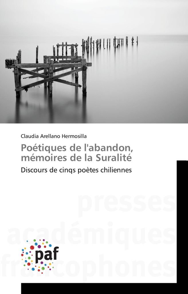 Poétiques de l'abandon, mémoires de la Suralité