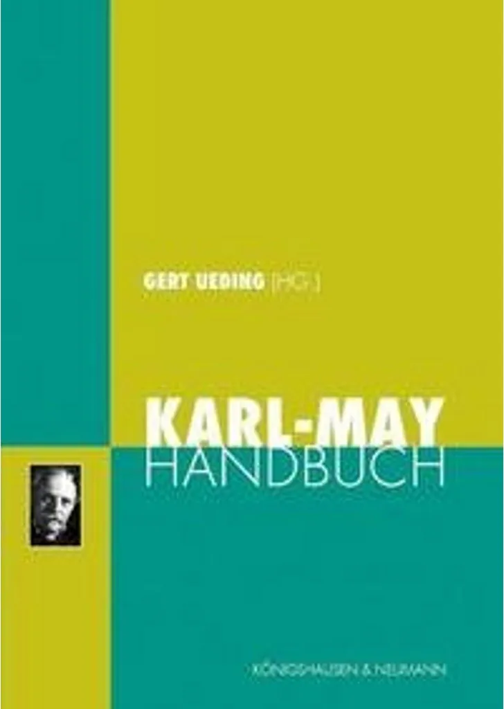 Karl-May Handbuch Broché : Guide Illustré avec Analyses et Archives