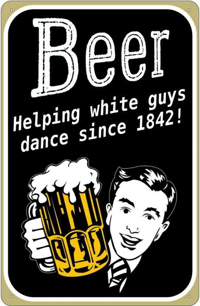 vianmo Blechschild 30x20 cm Beer helping whi8te guys dance