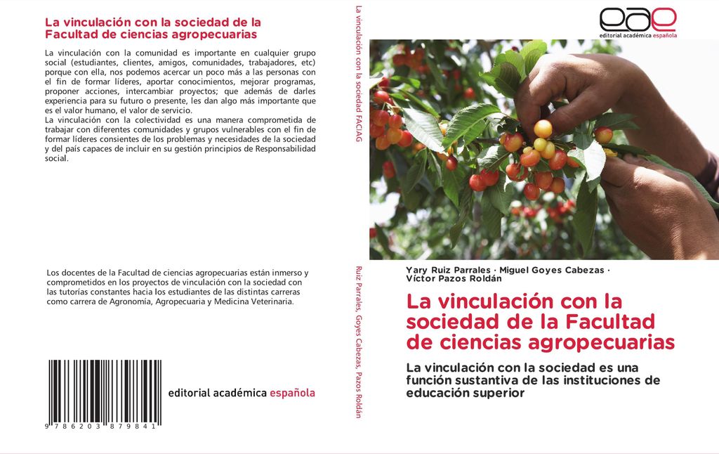 La vinculación con la sociedad de la Facultad de ciencias agropecuarias