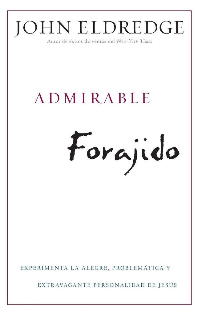 Admirable Forajido