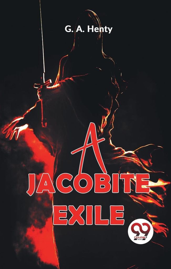 A Jacobite Exile