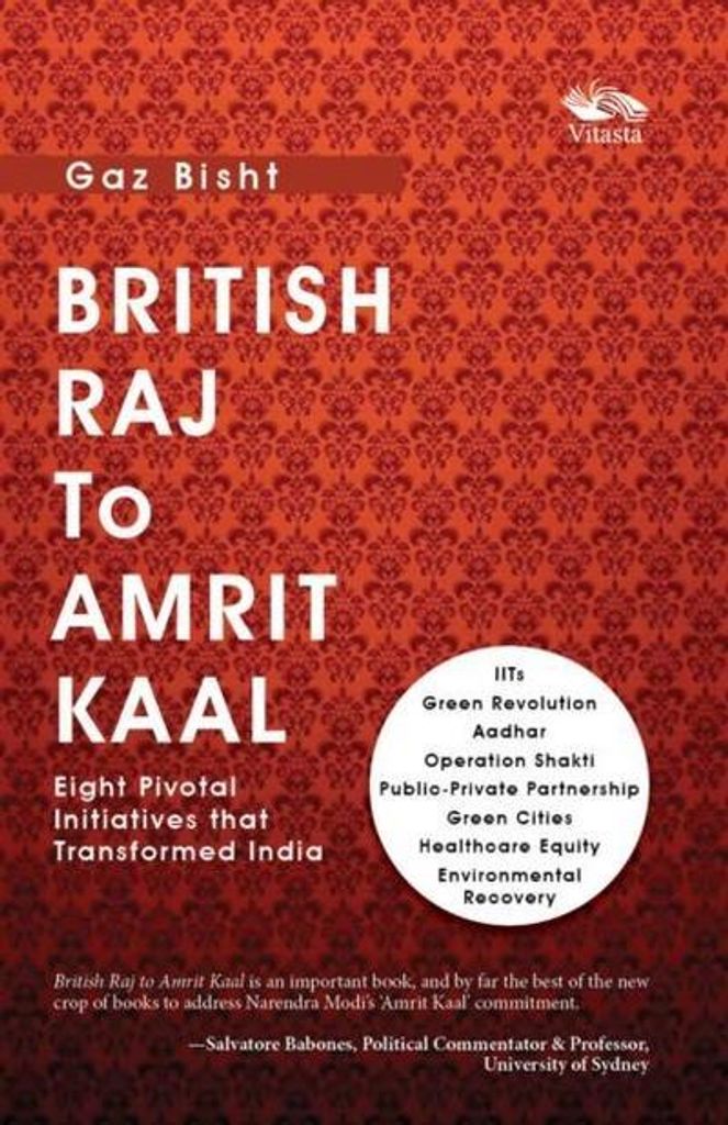 Vom Britischen Raj bis zum Amrit Kaal