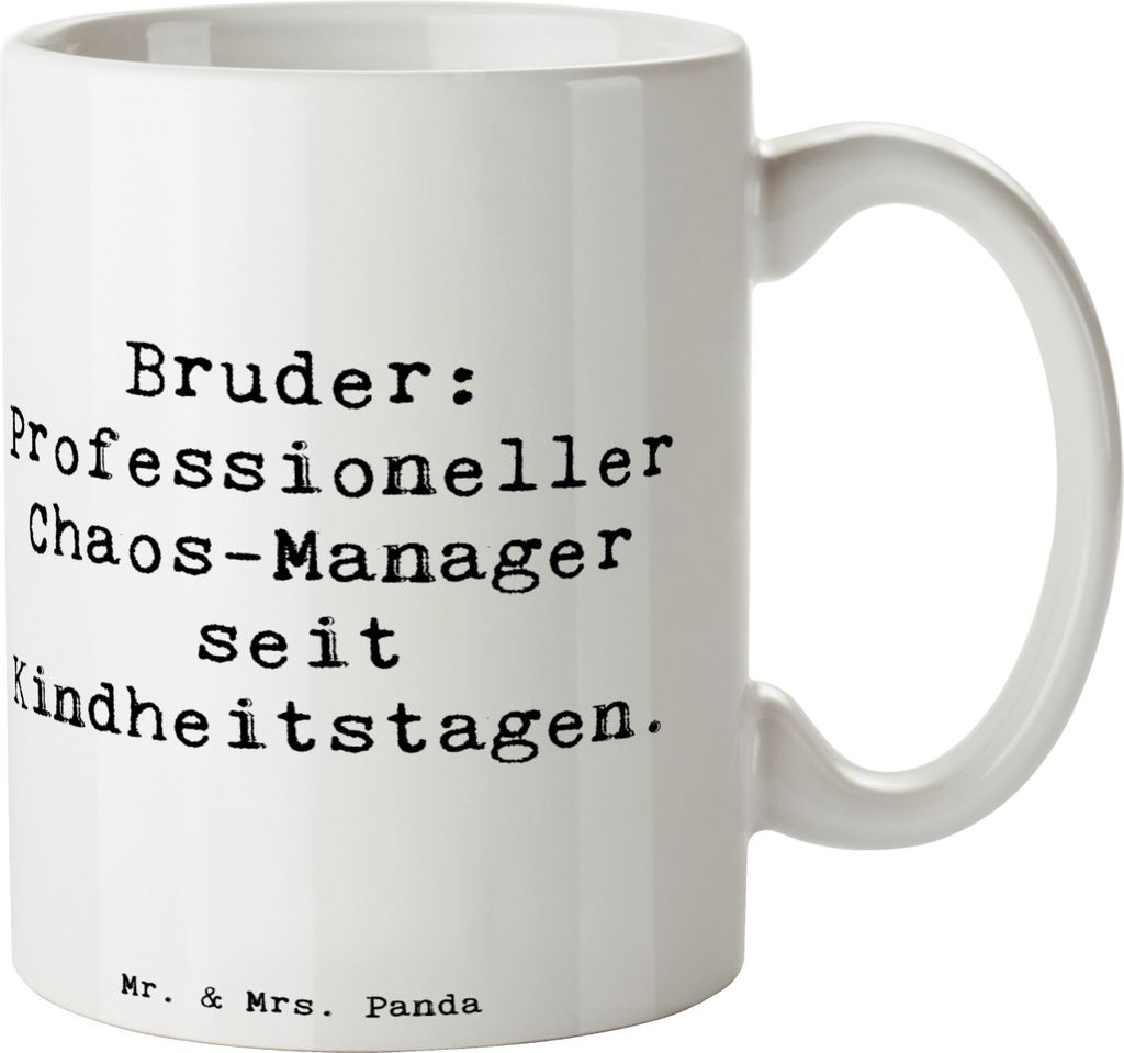 Mr. & Mrs. Panda Kaffeebecher Spruch Bruder Chaos-Manager - Weiß - Geschenk, Tasse, Kaffeetasse, mit, Spaß, Geschenke, Kindheit, Weihnachten, Fam...